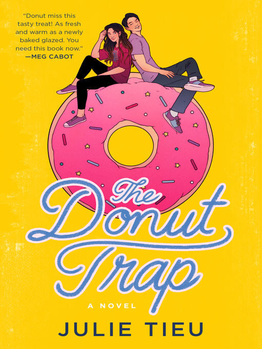 Title details for The Donut Trap by Julie Tieu - Wait list
